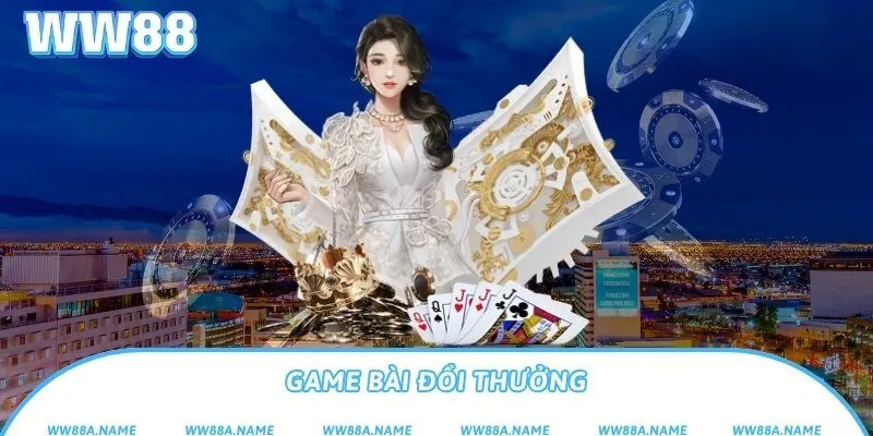 Game bài dổi thưởng