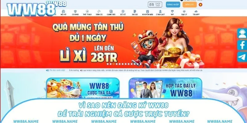 Vì sao nên đăng ký WW88 để trải nghiệm cá cược trực tuyến?
